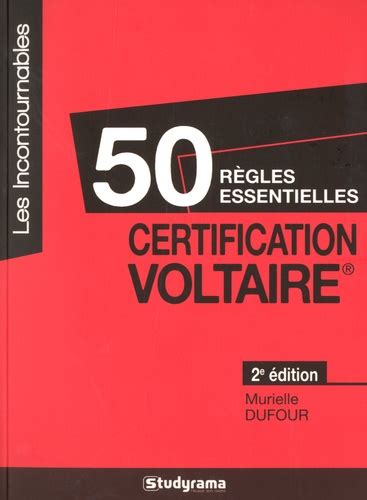 50 règles certification Voltaire